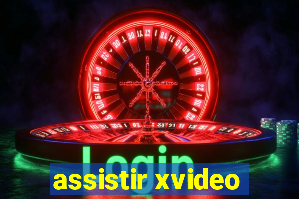 assistir xvideo